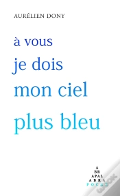 Capa do artigo À Vous Je Dois Mon Ciel Plus Bleu