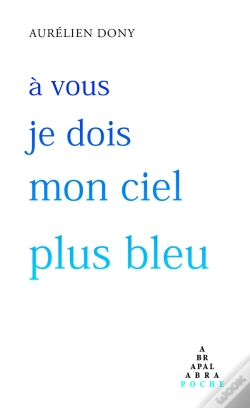 Capa do artigo À Vous Je Dois Mon Ciel Plus Bleu