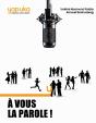 À Vous La Parole : Les Secrets Et Techniques De 15 Experts De La Prise De Parole En Public - Preview
