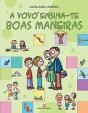 A Vovó Ensina-te Boas Maneiras - Preview