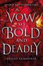 A Vow So Bold And Deadly - Preview