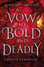 A Vow So Bold And Deadly - Preview