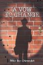 A Vow To Change - Preview