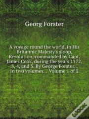 A Voyage Round The World,