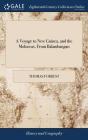 A Voyage To New Guinea, And The Moluccas - Preview