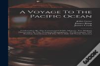 A Voyage To The Pacific Ocean