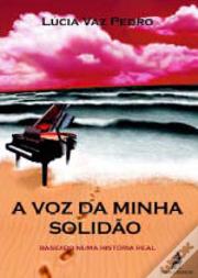 A Voz da Minha Solidão