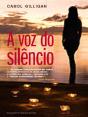 A Voz do Silêncio - Preview