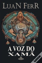 Capa do artigo A Voz Do Xamã