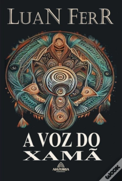Capa do artigo A Voz Do Xamã