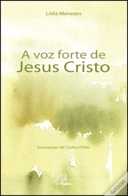Capa do artigo A Voz Forte de Jesus Cristo