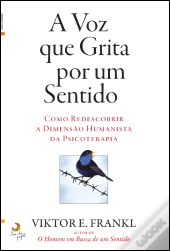 A Voz que Grita por um Sentido
