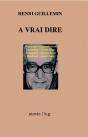 À Vrai Dire - Preview