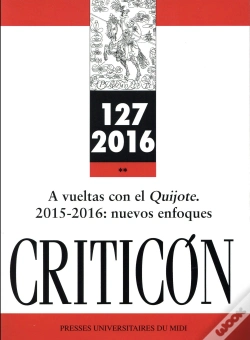Capa do artigo A Vueltas Con El Quijote : 2015-2016: Nuevos Enfoques