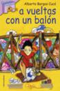 A Vueltas Con Un Balón - Preview