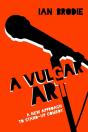 A Vulgar Art - Preview