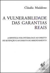 Capa do artigo A Vulnerabilidade das Garantias Reais