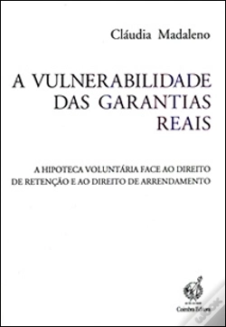 Capa do artigo A Vulnerabilidade das Garantias Reais