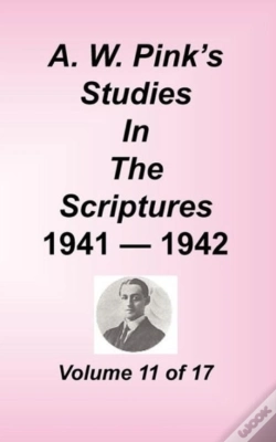 Capa do artigo A. W. Pink'S Studies In The Scriptures,