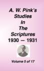 A. W. Pink'S Studies In The Scriptures, - Preview