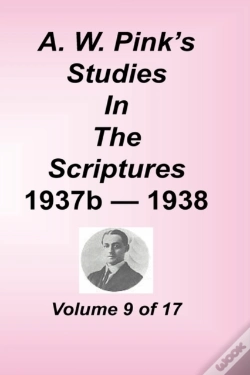 Capa do artigo A. W. Pink'S Studies In The Scriptures, Volume 09