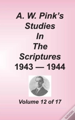 Capa do artigo A. W. Pink'S Studies In The Scriptures, Volume 12
