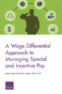 A Wage Differential Approach To Managing Special And Incentive Pay - Preview