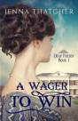 A Wager To Win - Preview