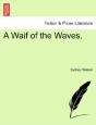A Waif Of The Waves. - Preview