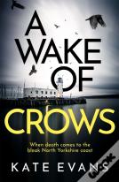 A Wake Of Crows