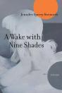 A Wake With Nine Shades - Preview