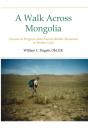 A Walk Across Mongolia - Preview