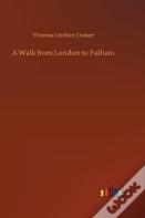 A Walk From London To Fulham