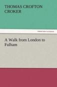 A Walk From London To Fulham
