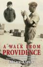 A Walk From Providence - Preview