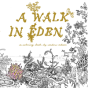 A Walk In Eden - Preview
