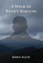 A Walk In Kane'S Shadow - Preview