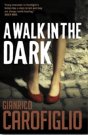 A Walk In The Dark - Preview