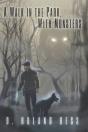A Walk In The Park, With Monsters - Preview