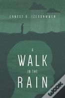 A Walk In The Rain