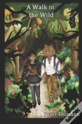 A Walk In The Wild