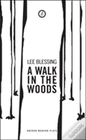 A Walk In The Woods