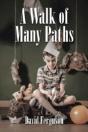 A Walk Of Many Paths - Preview