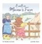A Walk On Mormor'S Farm - Preview