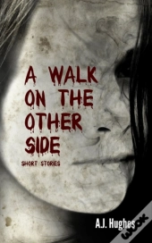 A Walk On The Other Side