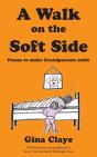 A Walk On The Soft Side - Preview