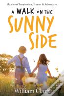 A Walk On The Sunny Side