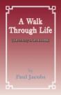 A Walk Through Life - Preview