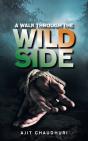 A Walk Through The Wild Side - Preview