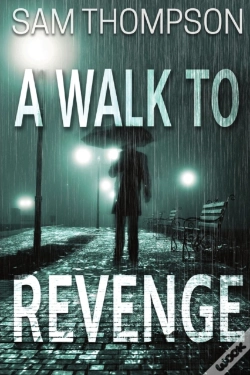 Capa do artigo A Walk To Revenge